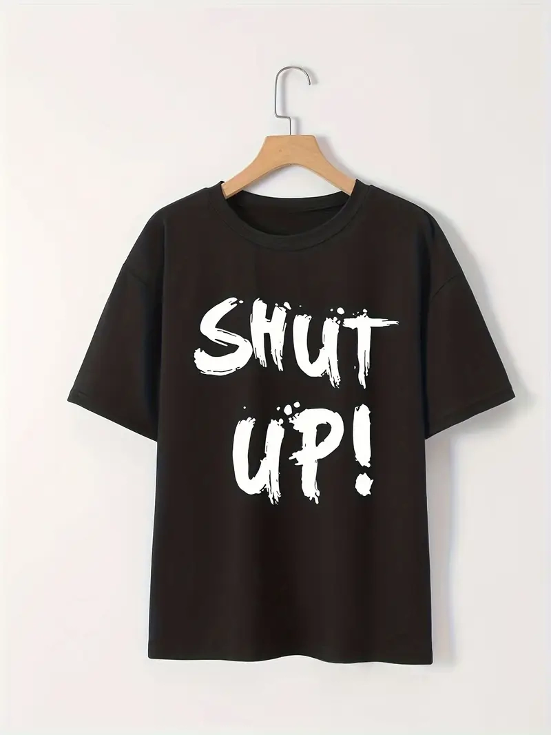 Kadın Tişört Shut Up Baskılı Kısa Kol Bisiklet Yaka T-Shirt – Siyah